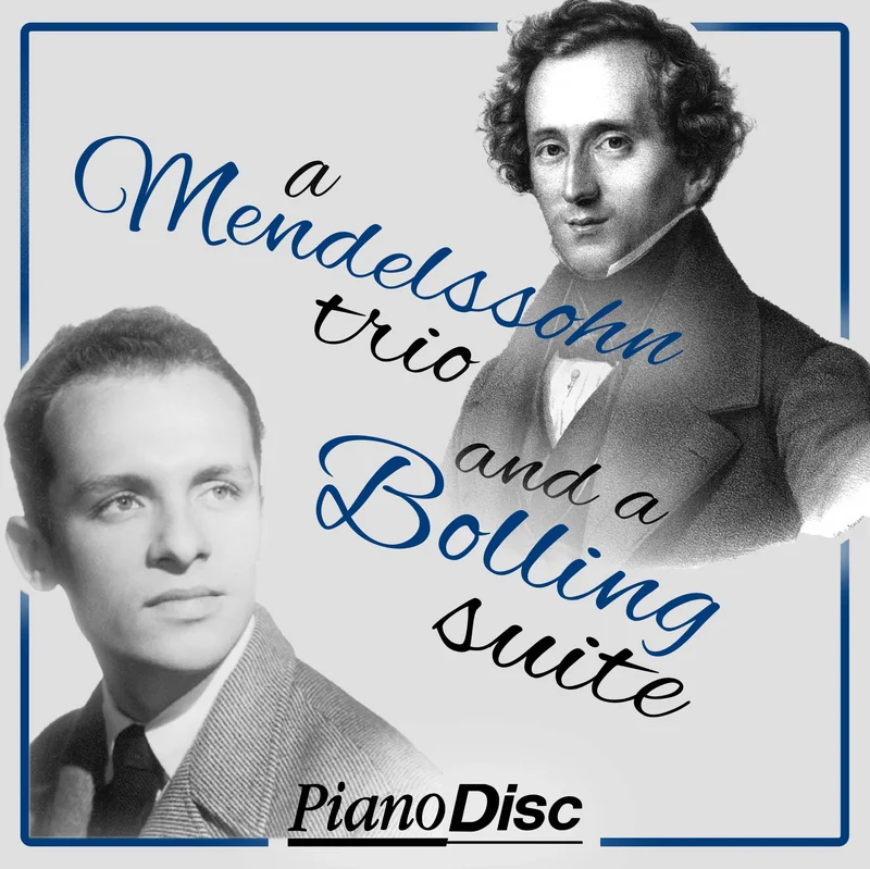 A Mendelssohn Trio and a Bolling Suite