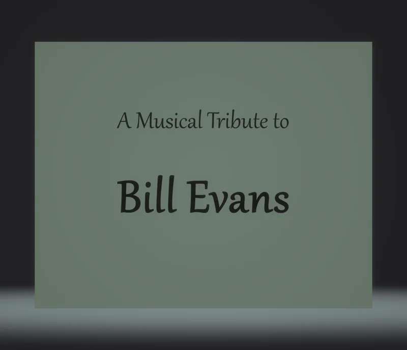 A Musical Tribute to Bill Evans - Jim Martinez
