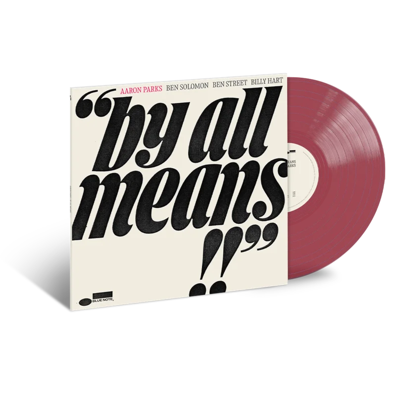 Aaron Parks: By All Means