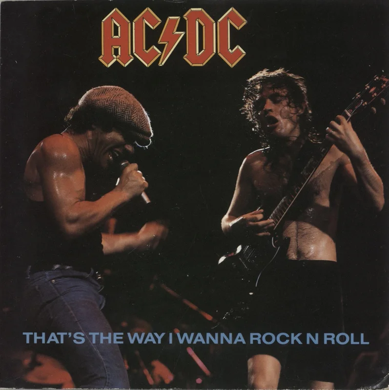 AC/DC That's The Way I Wanna Rock N Roll - VG UK 7" vinyl