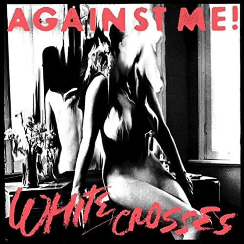Against Me! White Crosses