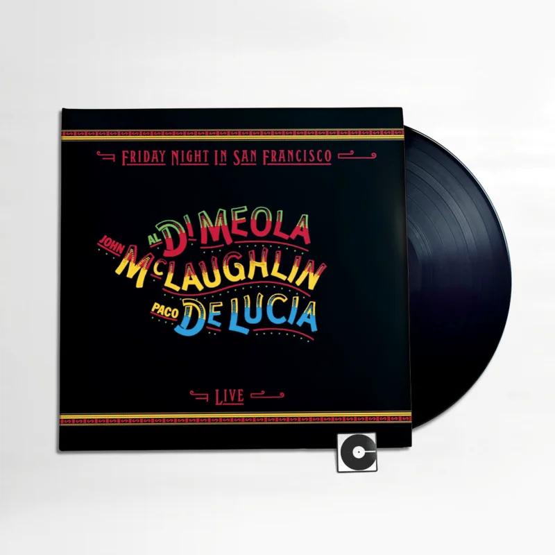 Al Di Meola, John McLaughlin, Paco De Lucia - "Friday Night In San Francisco" Impex