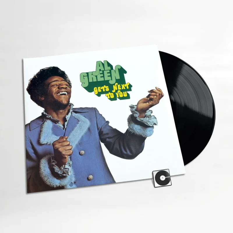 Al Green - "Gets Next To You"