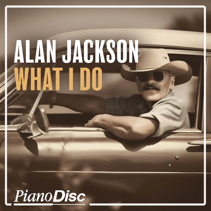 Alan Jackson What I Do (PianoSync)