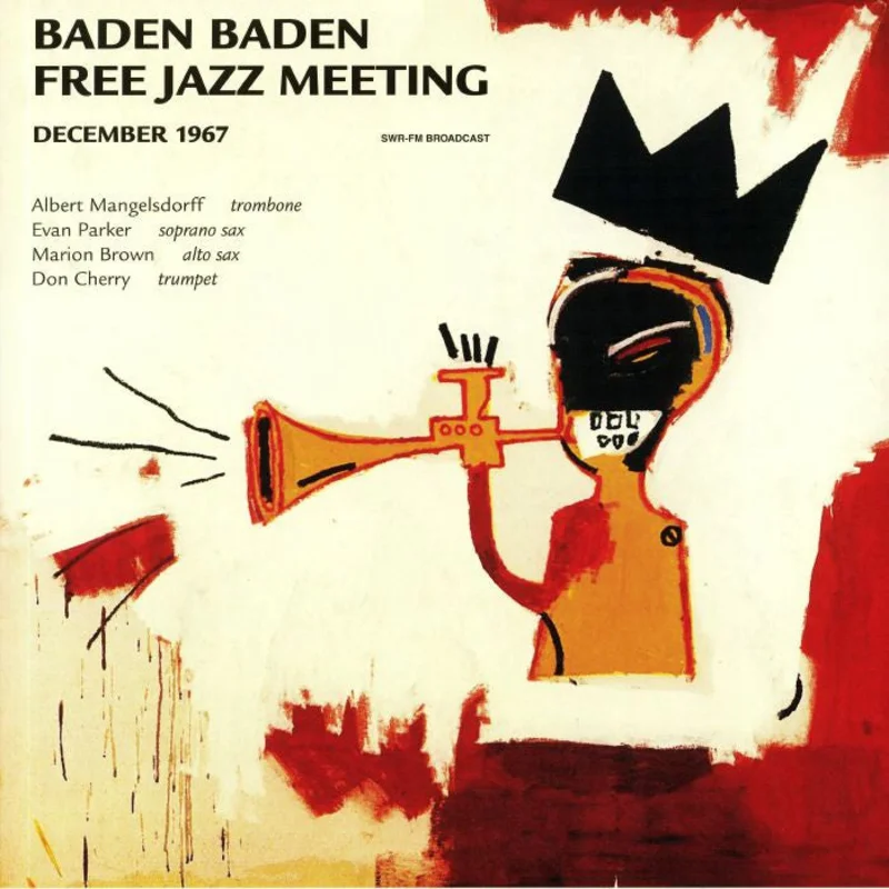 Albert Mangelsdorff, Evan Parker, Marion Brown, Don Cherry Baden Baden Free Jazz Meeting December 1967 | Unofficial