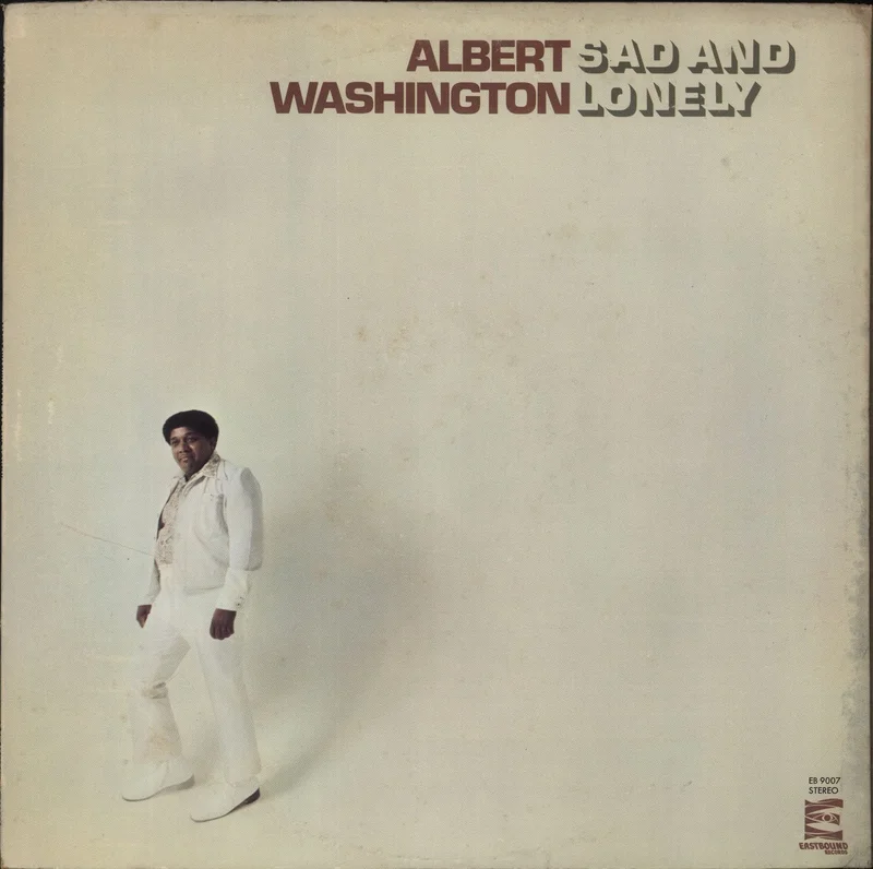 Albert Washington Sad And Lonely US Vinyl LP