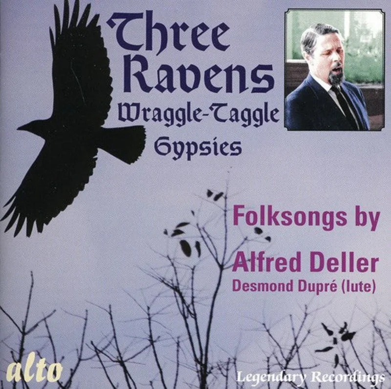 Alfred Deller - Three Ravens & the Wraggle-Taggle Gypsies [CD]