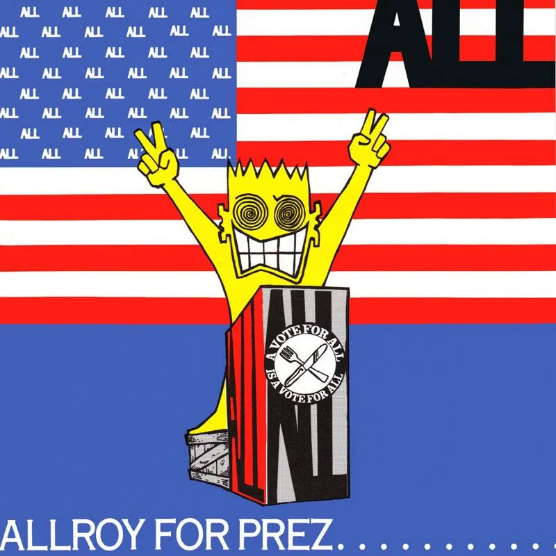 ALL - Allroy for Prez  - 12" inch vinyl record