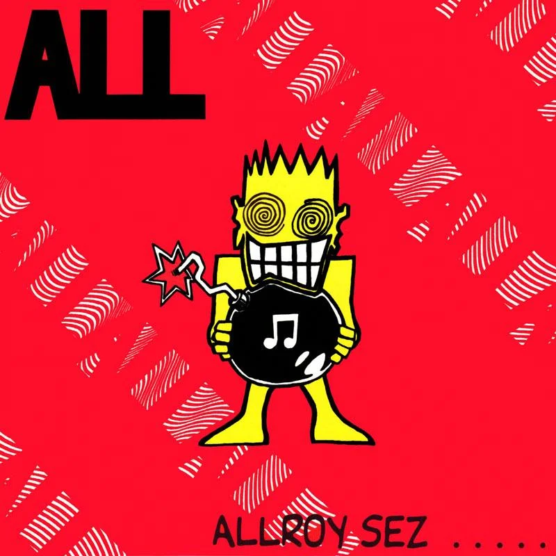 ALL - Allroy Sez  - 12" inch vinyl record