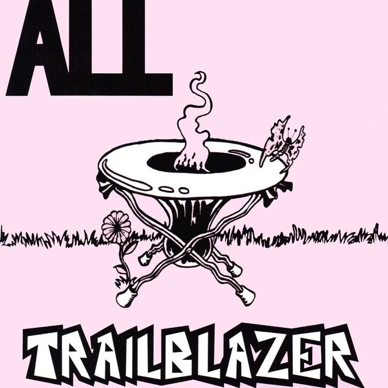 ALL - Trailblazer - 12" inch vinyl record