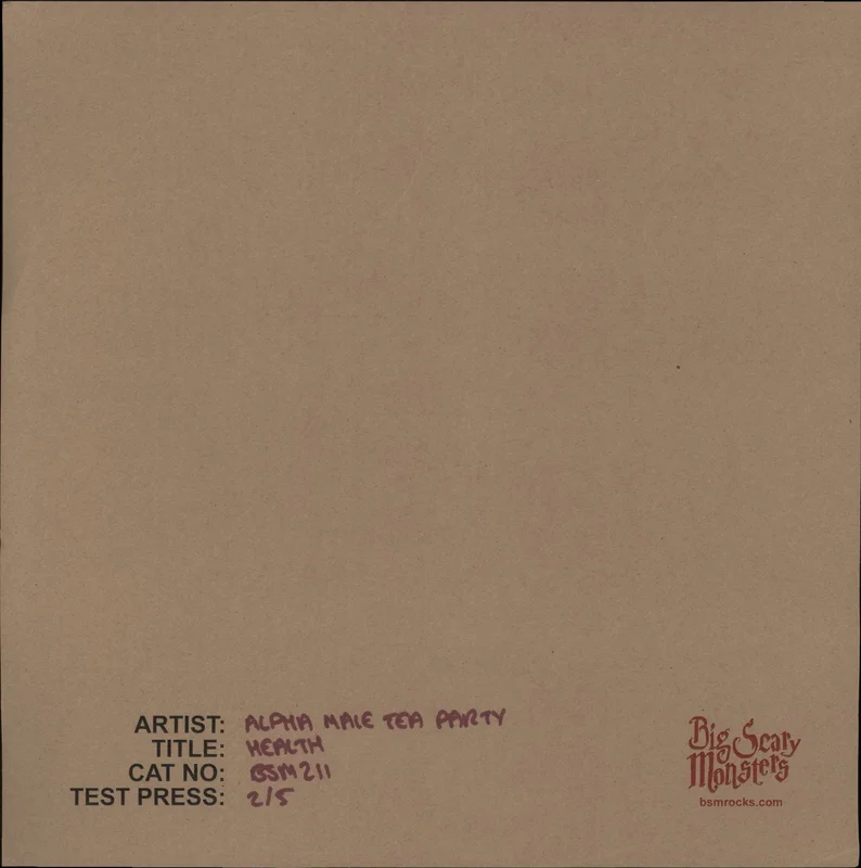 Alpha Male Tea Party Health - Test Pressing UK Vinyl LP