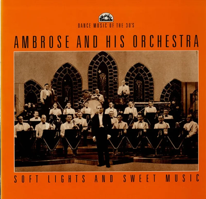 Ambrose And His Orchestra Soft Lights And Sweet Music UK Vinyl LP