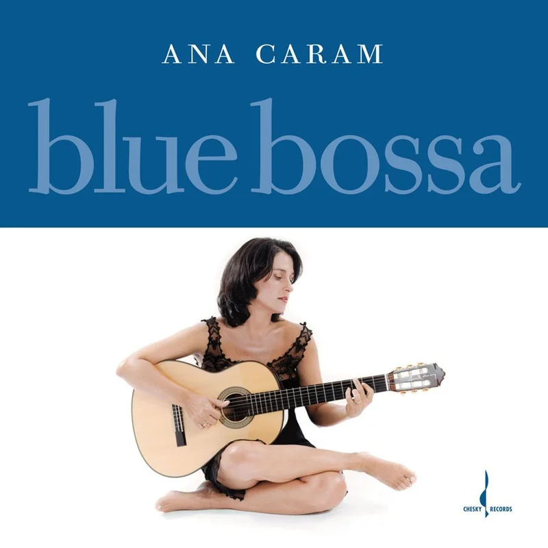 Ana Caram Blue Bossa