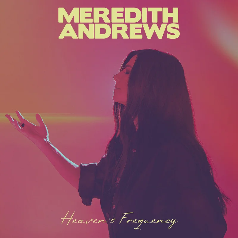 Andrews, Meredith - Heaven's Frequency [CD]