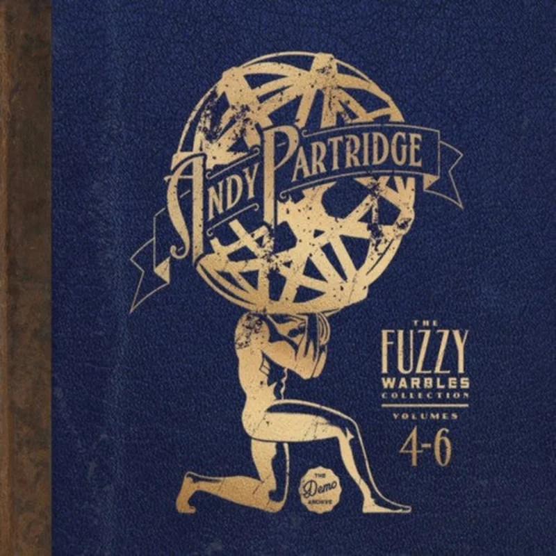 Andy Partridge - Vol 4-6: Fuzzy Warbles [CD]