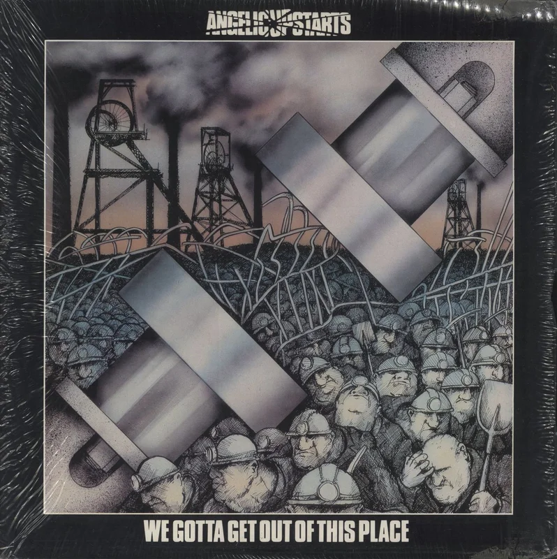 Angelic Upstarts We Gotta Get Out Of This Place - Shrink UK Vinyl LP