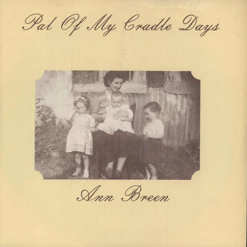 Ann Breen Pal Of My Cradle Days + Sleeve UK 7" vinyl