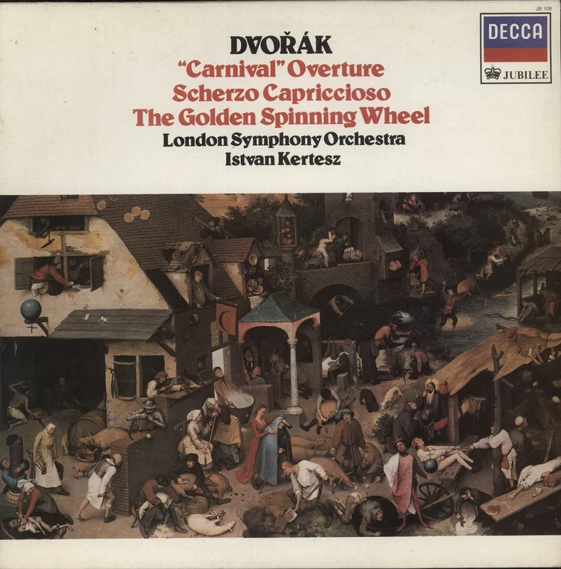 Antonn Dvork Dvork: "Carnival" Overture; Scherzo Capriccioso; The Golden Spinning Wheel UK Vinyl LP