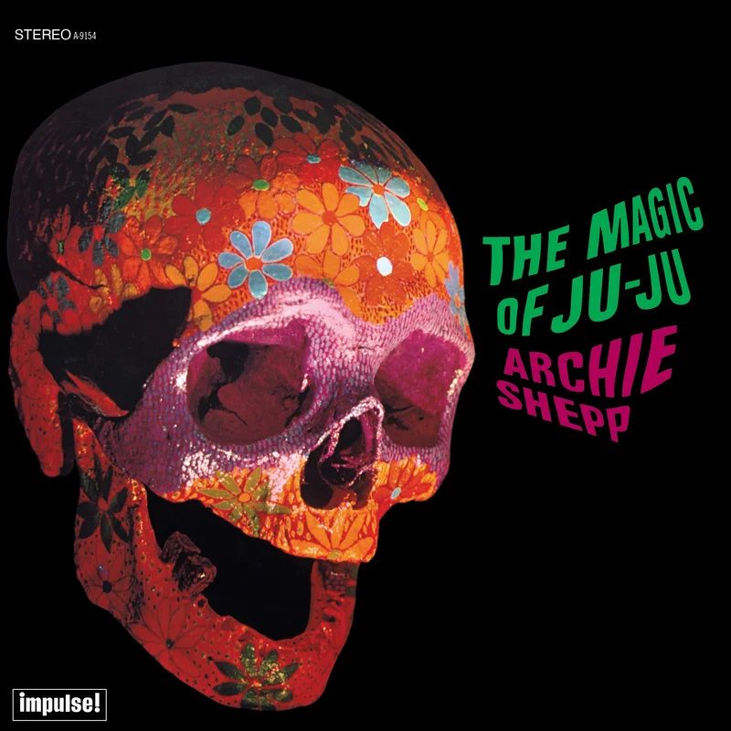 Archie Shepp The Magic Of Ju-Ju (Verve By Request)