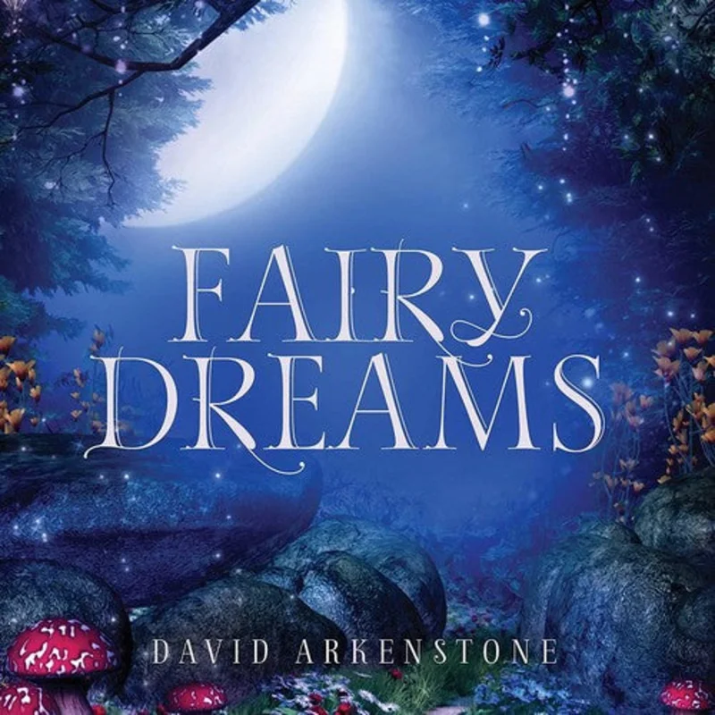 Arkenstone, David - Fairy Dreams [CD]