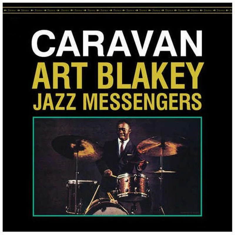Art Blakey & The Jazz Messengers Caravan (Craft Recordings Original Jazz Classics Series)