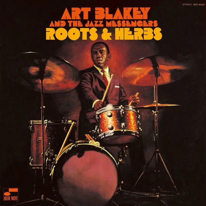 Art Blakey & The Jazz Messengers - Roots And Herbs (Blue Note Tone Poet Series)