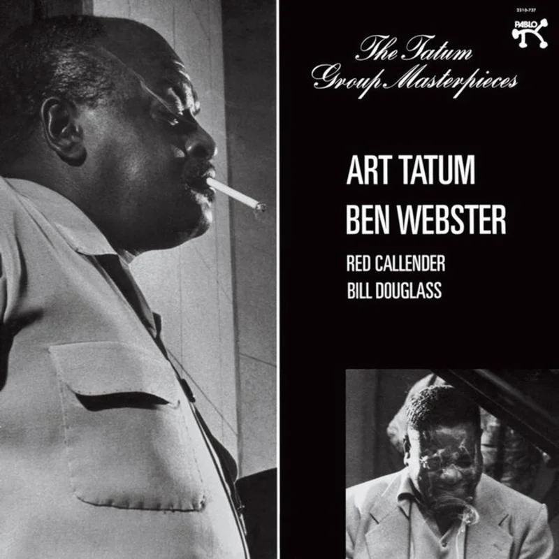 Art Tatum, Ben Webster, Red Callender, Bill Douglass The Tatum Group Masterpieces (Pablo Series)