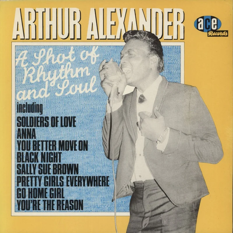 Arthur Alexander A Shot Of Rhythm And Soul UK Vinyl LP
