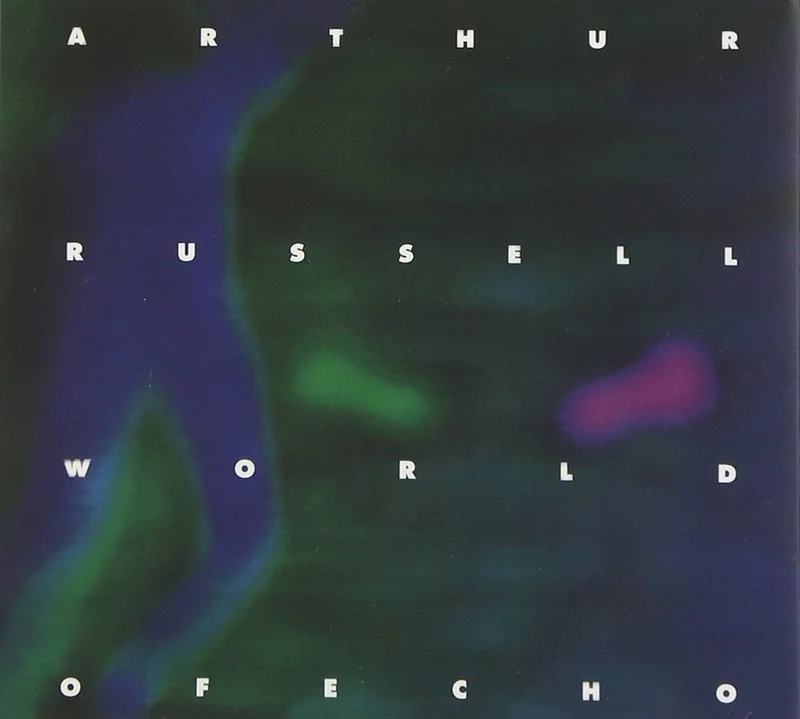 Arthur Russell World Of Echo (2xLP)