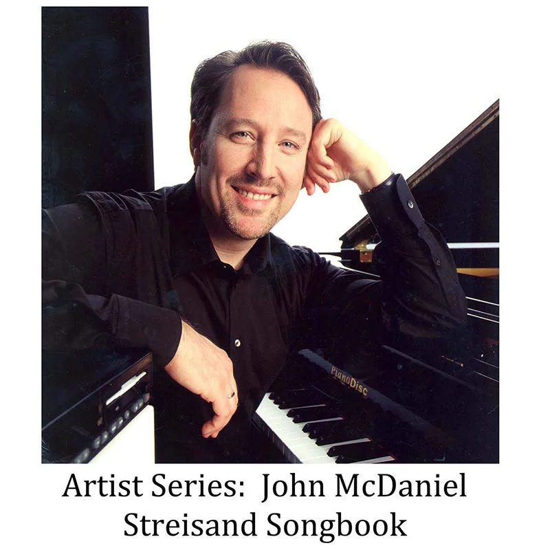 Artist Series: John McDaniel  Streisand Songbook