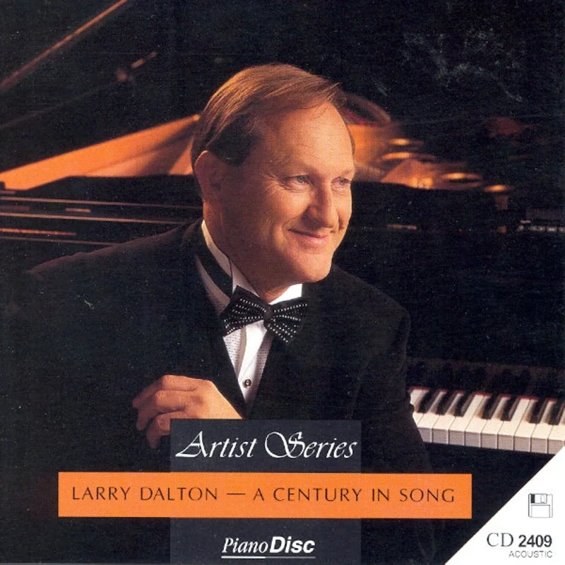 Artist Series: Larry Dalton  A Century in Song
