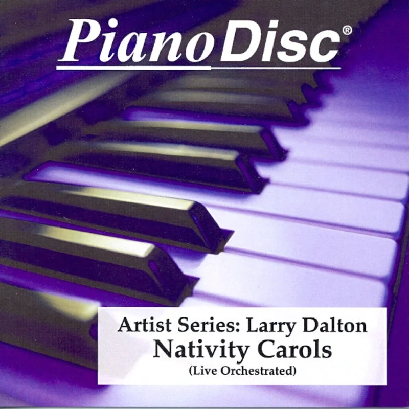 Artist Series: Larry Dalton  Nativity Carols