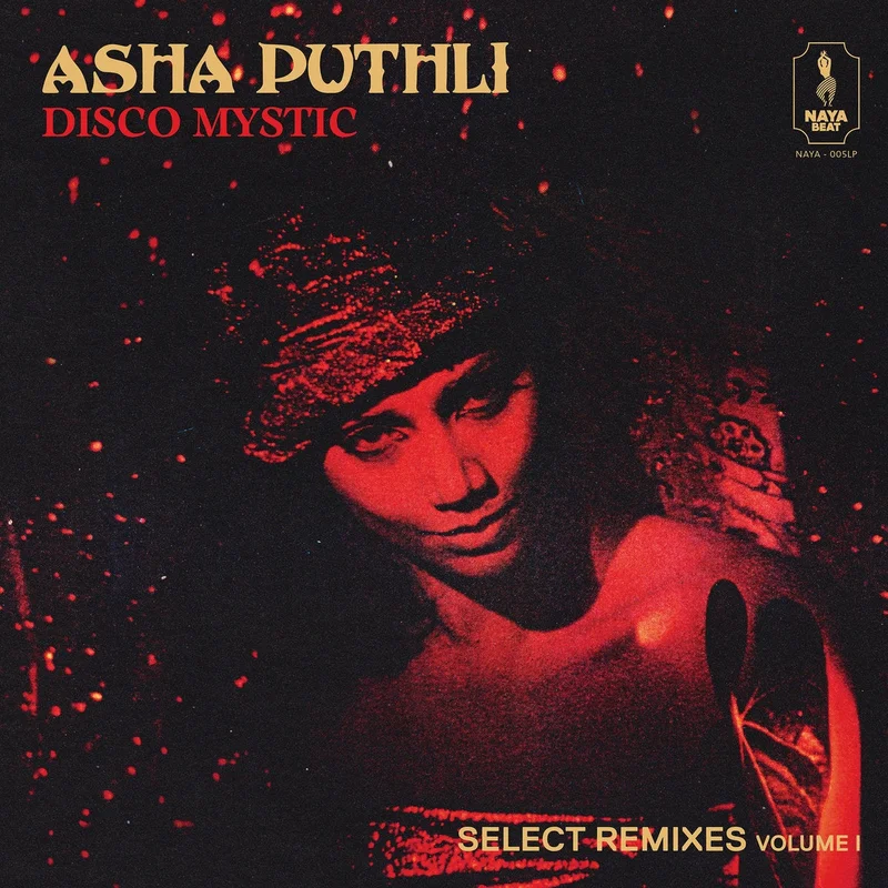 Asha Puthli  Disco Mystic (Select Remixes Volume 1)