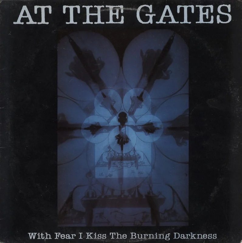 At The Gates With Fear I Kiss The Burning Darkness - VG UK Vinyl LP