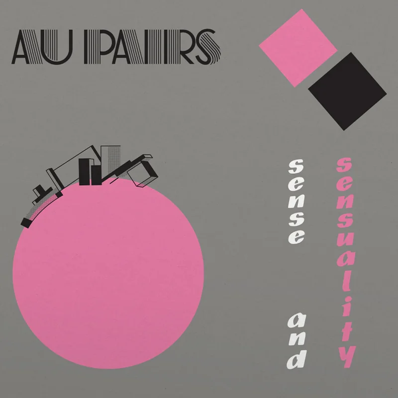 Au Pairs Sense And Sensuality (Coloured vinyl)