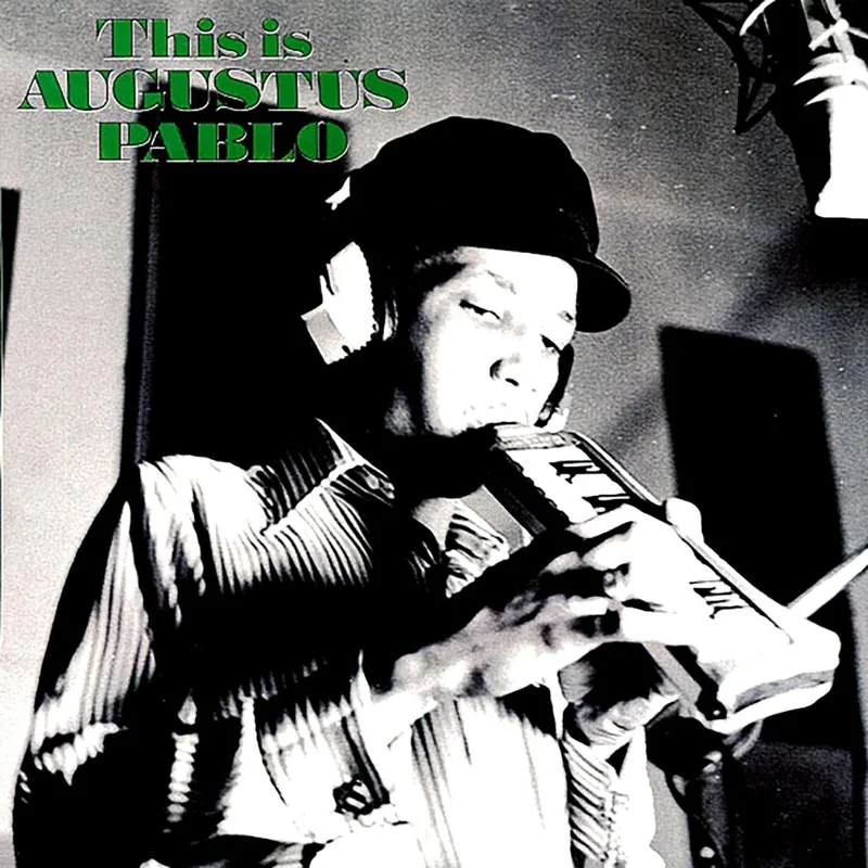 Augustus Pablo This Is Augustus Pablo