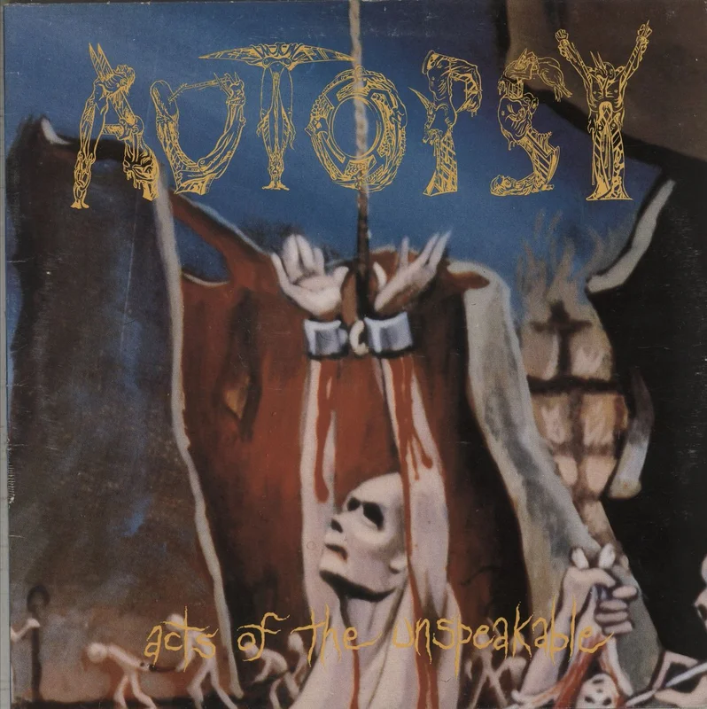 Autopsy Acts Of The Unspeakable UK Vinyl LP