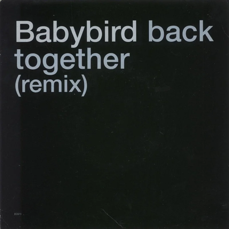 Babybird Back Together - Clear Vinyl UK 7" vinyl