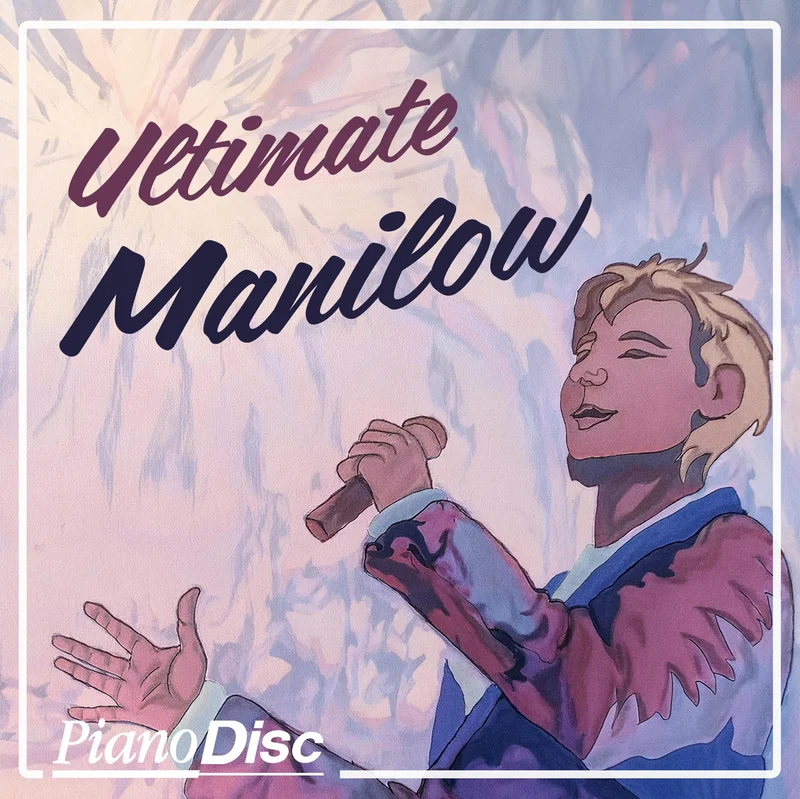 Barry Manilow  Ultimate Manilow (PianoSync)