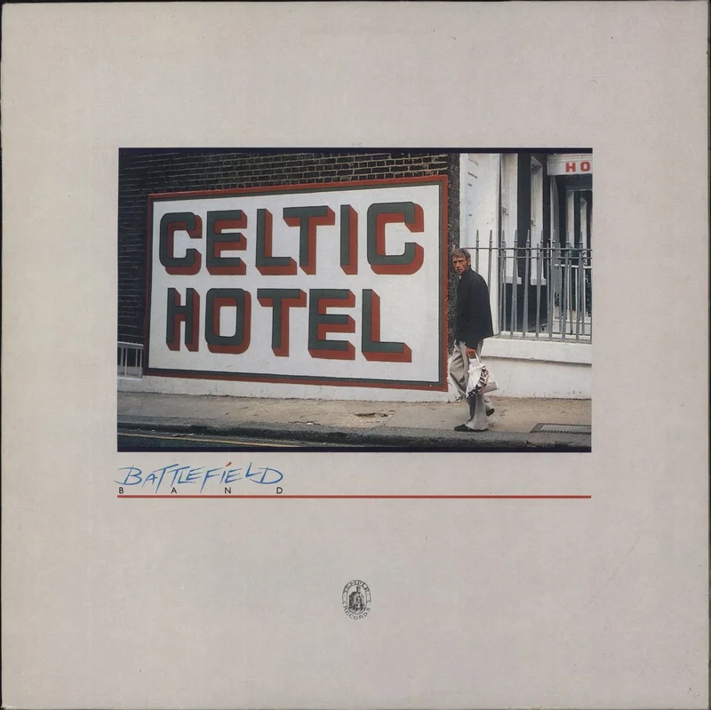 Battlefield Band Celtic Hotel UK Vinyl LP