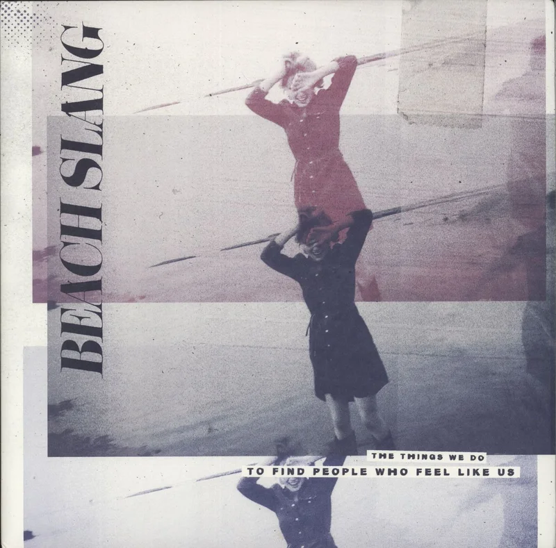 Beach Slang The Things We Do To Find People Who Feel Like Us - Purple Vinyl UK Vinyl LP