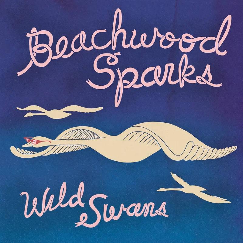 Beachwood Sparks Wild Swans UK RADIO Mix (Clay Blair)