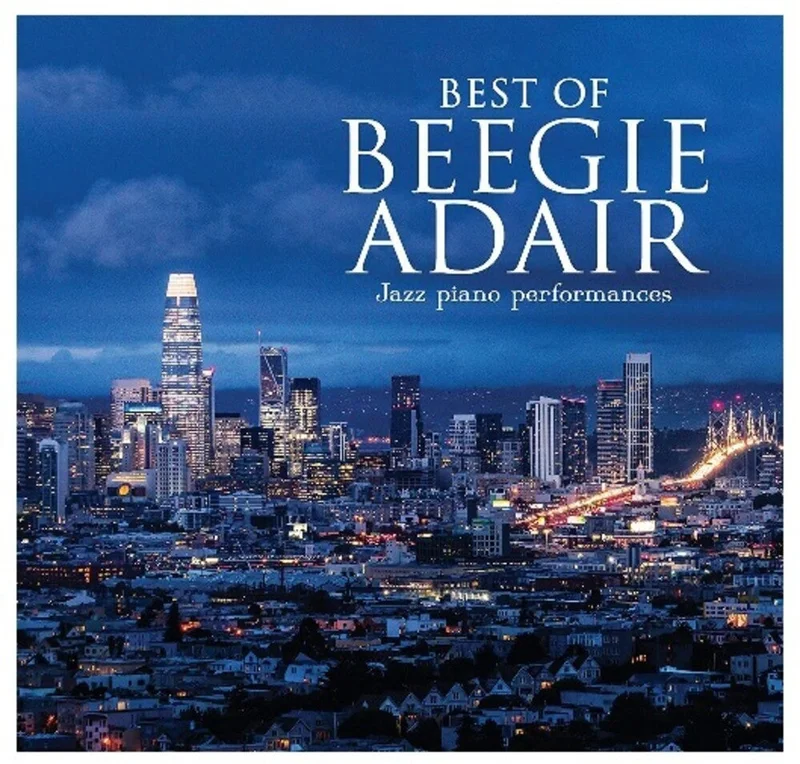 Beegie Adair - Best Of Beegie Adair: Jazz Piano Performances [CD]