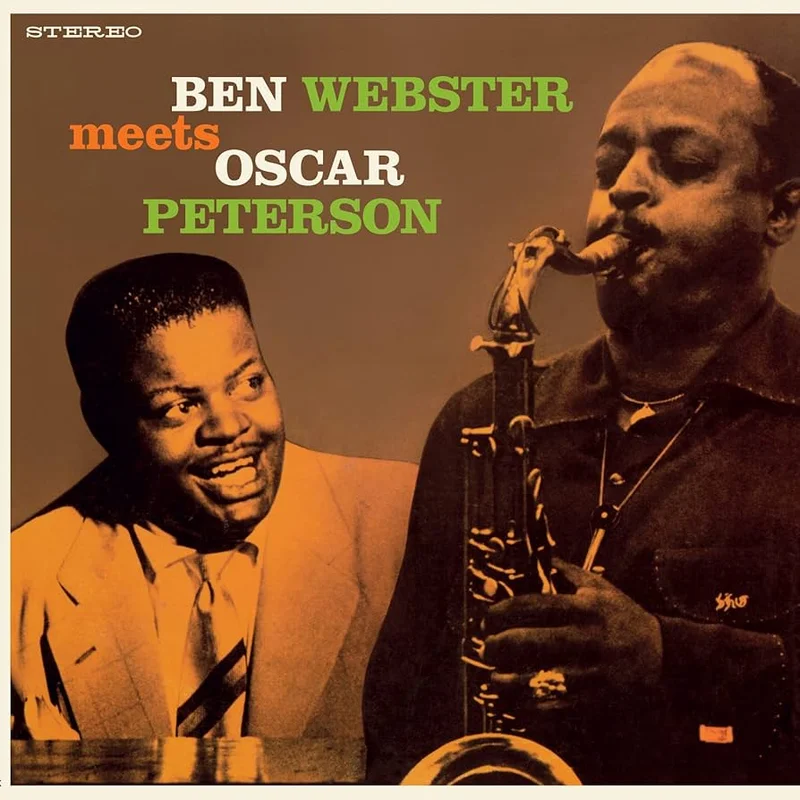 Ben Webster, Oscar Peterson Ben Webster Meets Oscar Peterson