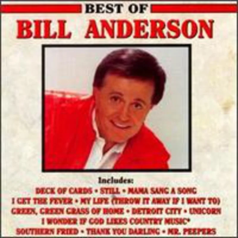 BEST OF BILL ANDERSON, THE - CD