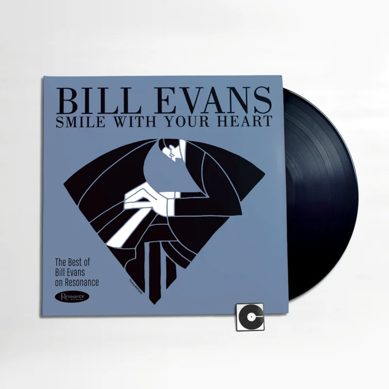 Bill Evans - "Smile With Your Heart: The Best Of Bill Evans On Resonance" Indie Exclusive
