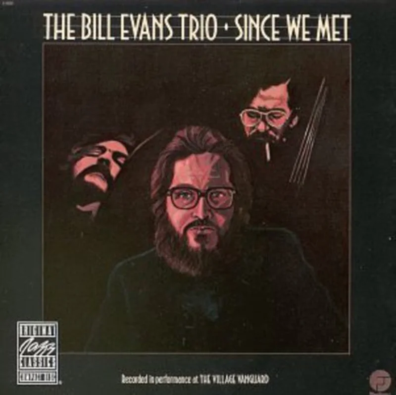 Bill Evans Trio - Since We Met [CD]