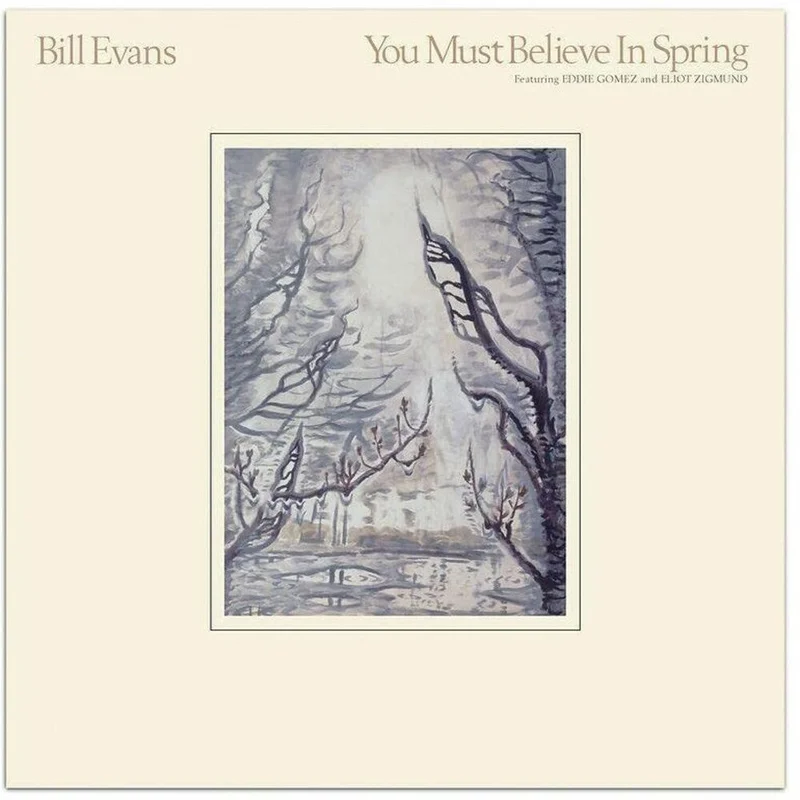 Bill Evans - You Must Believe In Spring [CD]
