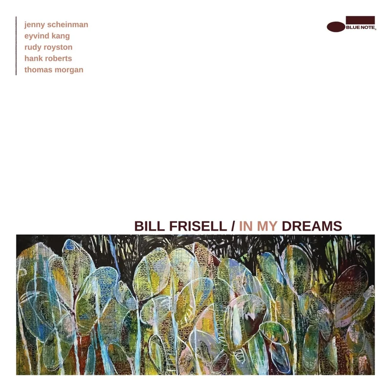 Bill Frisell In My Dreams (2xLP, Blue Note)