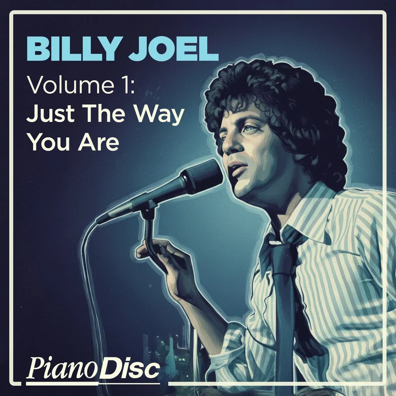 Billy Joel, Vol. 1: Just The Way You Are